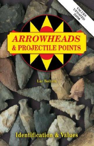 Arrowheads and projectile - arrowheads,